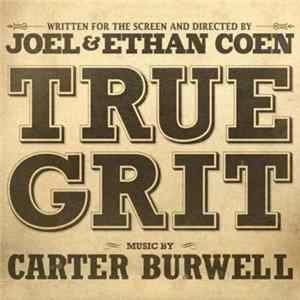 Carter Burwell - True Grit FLAC