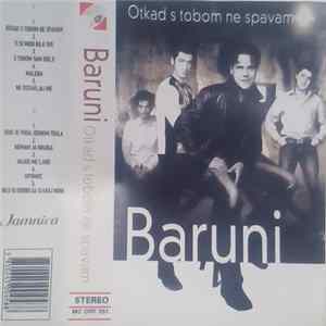 Baruni - Otkad S Tobom Ne Spavam FLAC