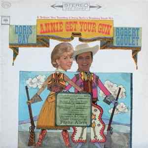 Doris Day And Robert Goulet - Annie Get Your Gun FLAC