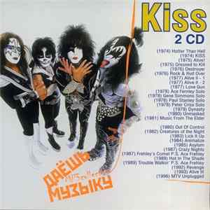 Kiss - Даёшь Музыку MP3 Collection 2CD FLAC