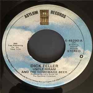 Dick Feller - Uncle Hiram And The Homemade Beer / Let It Ride FLAC