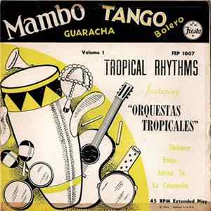 Orquestas Tropicales - Tropical Rhythms Volume 1 FLAC