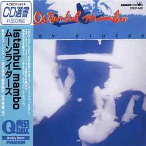 Moon Riders - Istanbul Mambo FLAC