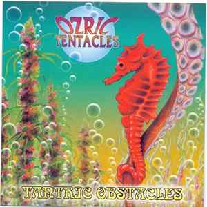Ozric Tentacles - Tantric Obstacles FLAC