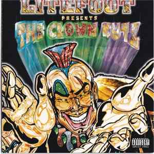 Litefoot - The Clown Kutz FLAC