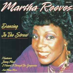 Martha Reeves - Dancing In The Street FLAC