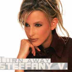 Steffany V. - Turn Away FLAC