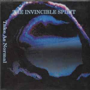 The Invincible Spirit - Take As Normal FLAC