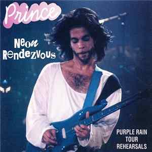 Prince - Neon Rendezvous FLAC