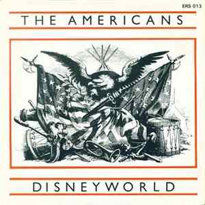 The Americans - Disneyworld FLAC