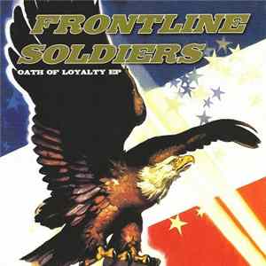 Frontline Soldiers - Oath Of Loyalty EP FLAC
