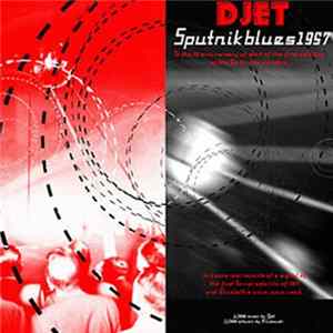 Djet - Sputnikblues1957 FLAC