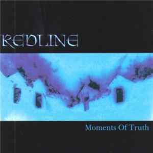 Redline - Moments Of Truth FLAC