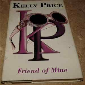 Kelly Price - Friend Of Mine FLAC