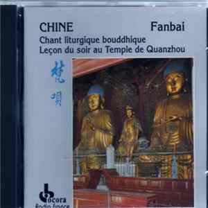 Shingon Buddhism - Chine Fanbai : Chant Liturgique Bouddhique, Secte Shingon. Kôbôdaïshi Mieku FLAC