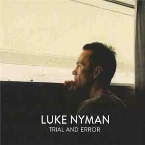 Luke Nyman - Trial And Error FLAC