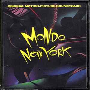 Various - Mondo New York (Original Motion Picture Soundtrack) FLAC
