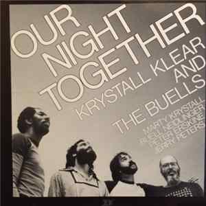 Krystall Klear And The Buells - Our Night Together FLAC