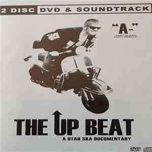 Various - The Up Beat : A Utah Ska Documentary FLAC