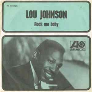 Lou Johnson - Rock Me Baby / It's In The Wind FLAC