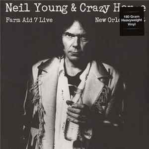 Neil Young & Crazy Horse - Live At Farm Aid 7 In New Orleans September 19 1994 FLAC