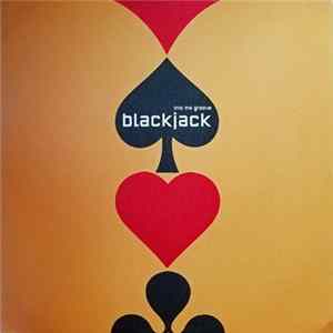 Blackjack - Into The Groove FLAC