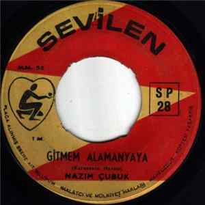 Nazim Çubuk - Gitmem Alamanyaya / Moda Oldu Kizlara Şu Avrupa Keteni̇ FLAC