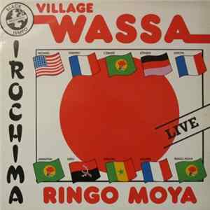 Village Wassa De Ringo Moya - Irochima FLAC
