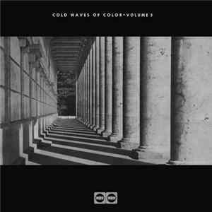 Various - Cold Waves Of Color Volume 5 FLAC
