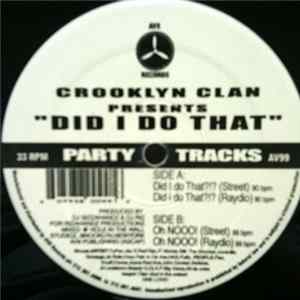 Crooklyn Clan - Did I Do That FLAC