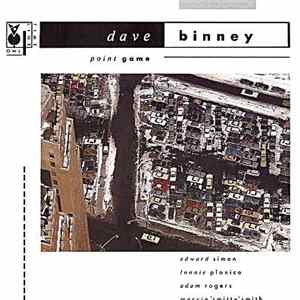 Dave Binney - Point Game FLAC