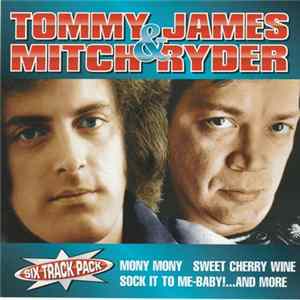 Tommy James, Mitch Ryder - Six Track Pack FLAC