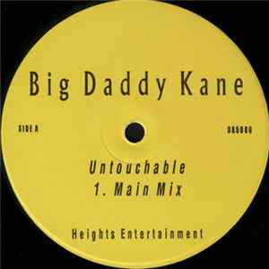 Big Daddy Kane - Untouchable FLAC