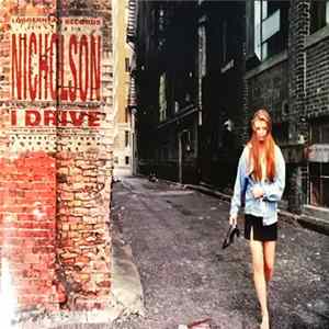 Nicholson - I Drive FLAC