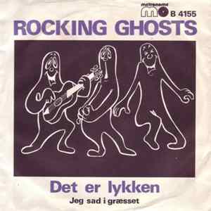 Rocking Ghosts - Det Er Lykken FLAC