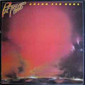 Pat Travers Band - Crash And Burn FLAC