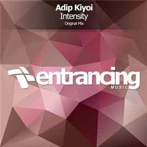 Adip Kiyoi - Intensify FLAC