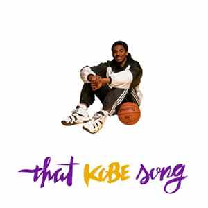 Sankofa - That Kobe Song FLAC