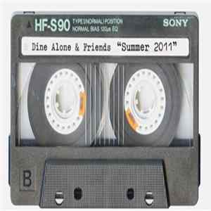 Various - Dine Alone & Friends "Summer 2011" FLAC