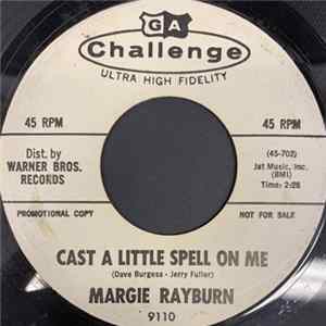 Margie Rayburn - Cast A Little Spell On Me / Here I Am FLAC