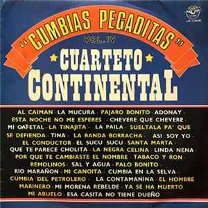 Cuarteto Continental - Cumbias Pegaditas Vol. IV FLAC