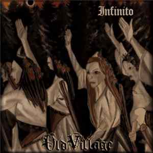 Old Village - Infinito FLAC