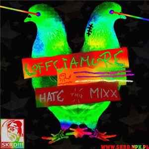Loffciamcore - Hate Thiz Mixx FLAC