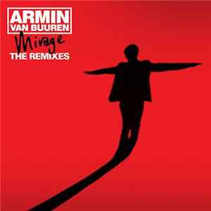 Armin van Buuren - Mirage - The Remixes FLAC