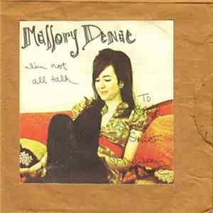 Mallory Denae - I'm Not All Talk FLAC