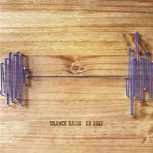 En Bref - Silence Radio FLAC