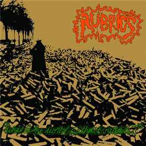 Rubrics - What Is The World Without Rubble? FLAC