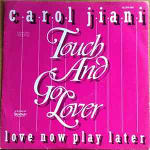 Carol Jiani - Touch And Go Lover FLAC