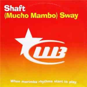 Shaft - (Mucho Mambo) Sway FLAC