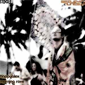 HappyAlex - Morning Rave FLAC